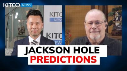 Kitco News: Jackson Hole: big dollar moves expected; sell gold now or hold?